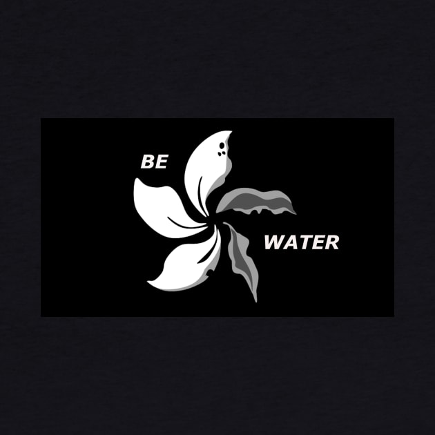 Be Water Black Bauhinia Hong Kong by martynzero